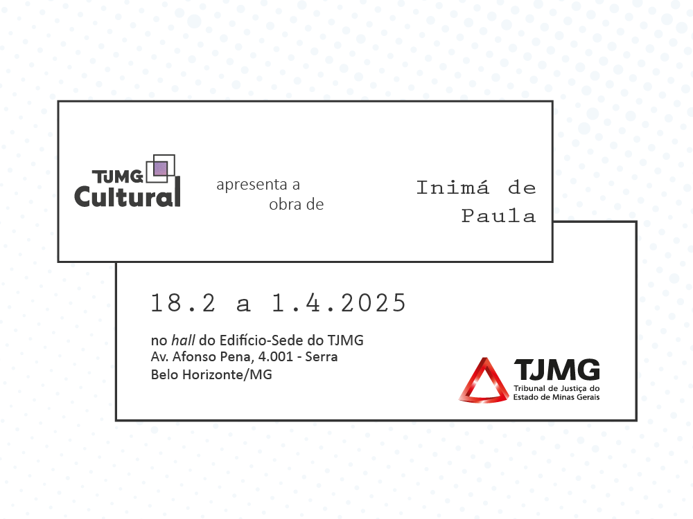 Exposição: “Entre a Tradição e a Modernidade Brasileira”, de Inimá de Paula