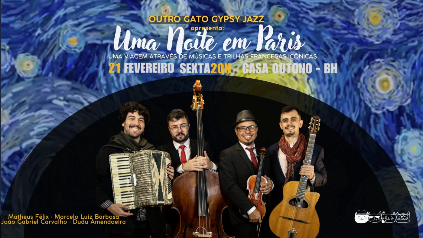 Espetáculo: "Uma noite em Paris" por Outro Gato Gypsy Jazz