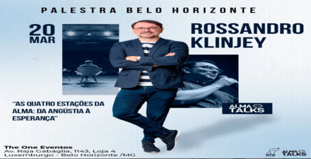 Palestra: "As Quatro Estações da Alma: Da Angústia à Esperança" de Rossandro Klinjey