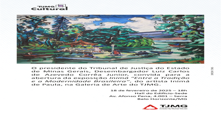 Exposição: "Entre a Tradição e a Modernidade Brasileira”