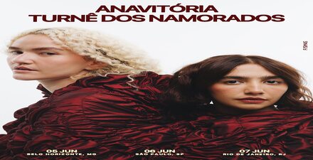 Reprodução Oficial Show: Anavitória "Turnê dos Namorados"