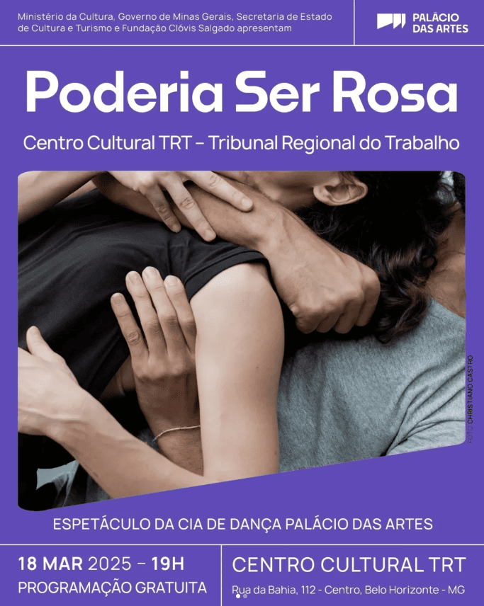 Espetáculo: "Poderia Ser Rosa" 2025