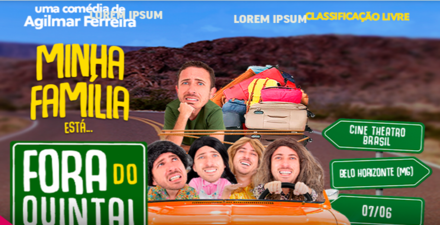 reprodução oficial Comedia: "Minha família está Fora do Quintal" com Agilmar Ferreira