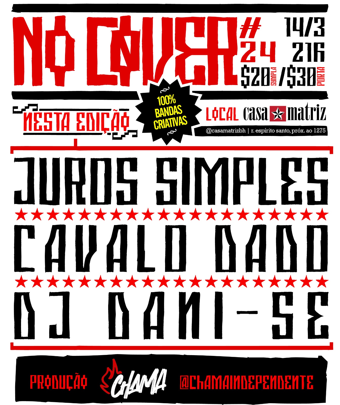 No Cover apresenta: Juros Simples + Cavalo Dado + DJ Dani-se