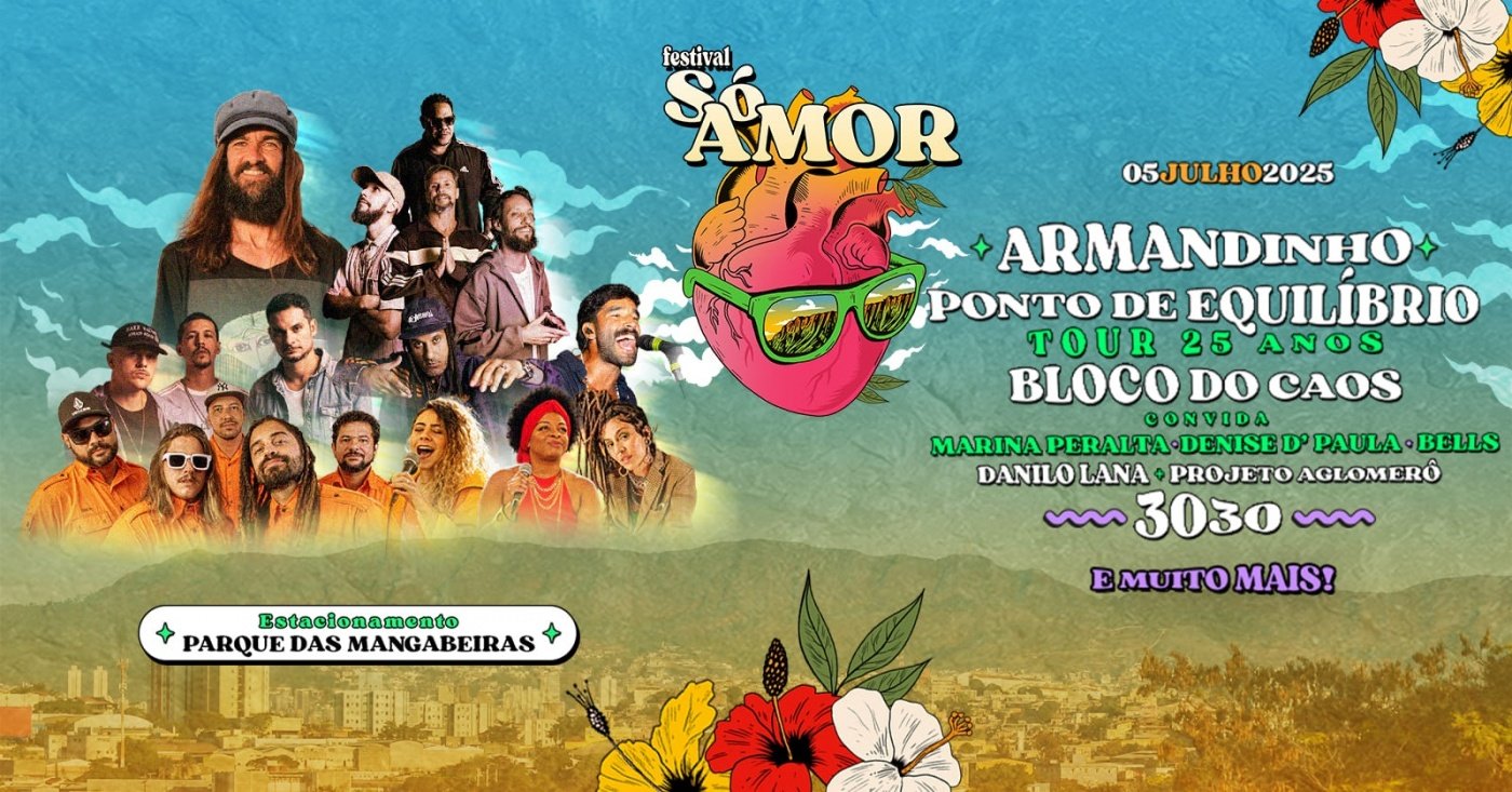Reprodução: Sympla Festival Só Amor 2025