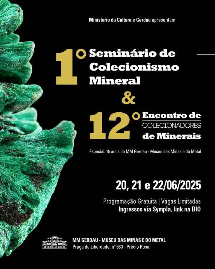 1º Seminário de Colecionismo Mineral & 12º Encontro de Colecionadores de Minerais!