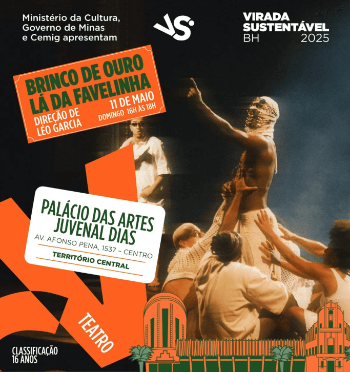 Espetáculo: Brinco de Ouro na Virada Sustentável BH
