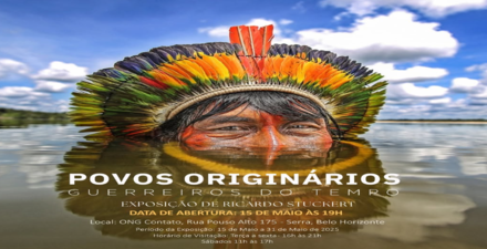 Exposição: Povos Originários "Guerreiros do Tempo"