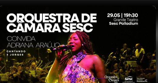 Concerto: Orquestra de Câmara Sesc e Adriana Araújo