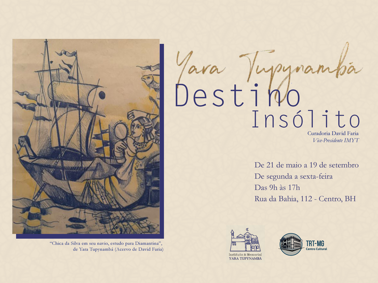 Exposição: "Destino Insólito" de Yara Tupynambá