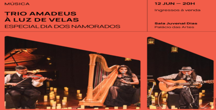 Show: “Dia dos Namorados à Luz de Velas” do Trio Amadeus