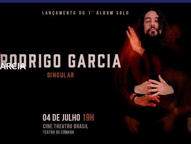 Show: Rodrigo Garcia “Singular”