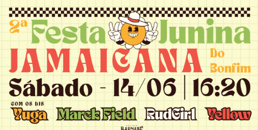2ª Festa Junina Jamaicana do Bonfim 