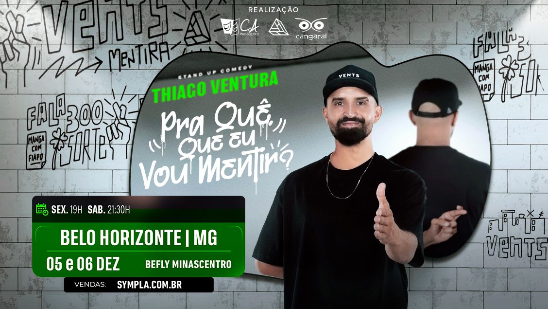 Comédia stand-up: Pra quê, que eu vou menti?