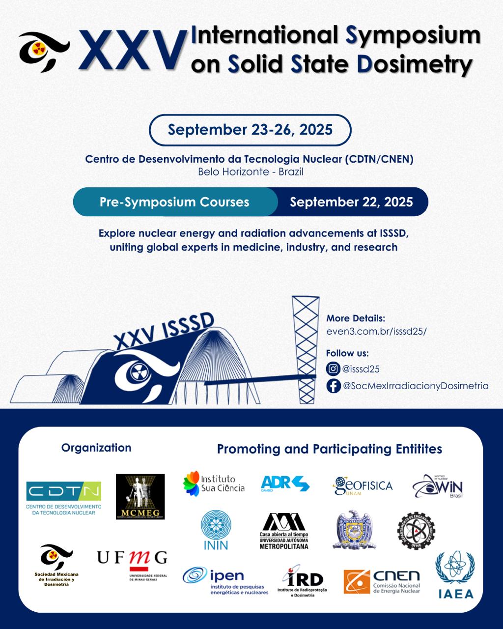 XXV International Symposium on Solid State Dosimetry