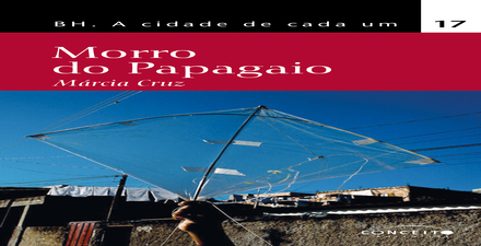 Lançamento de livro: Morro do Papagaio de Márcia Maria Cruz