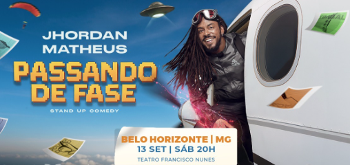 Stand up: Jhordan Matheus - Passando de Fase