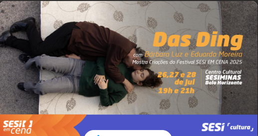  Espetáculo: DAS DING