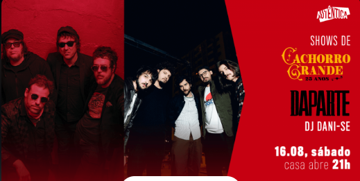 Show: Cachorro Grande "25 anos"