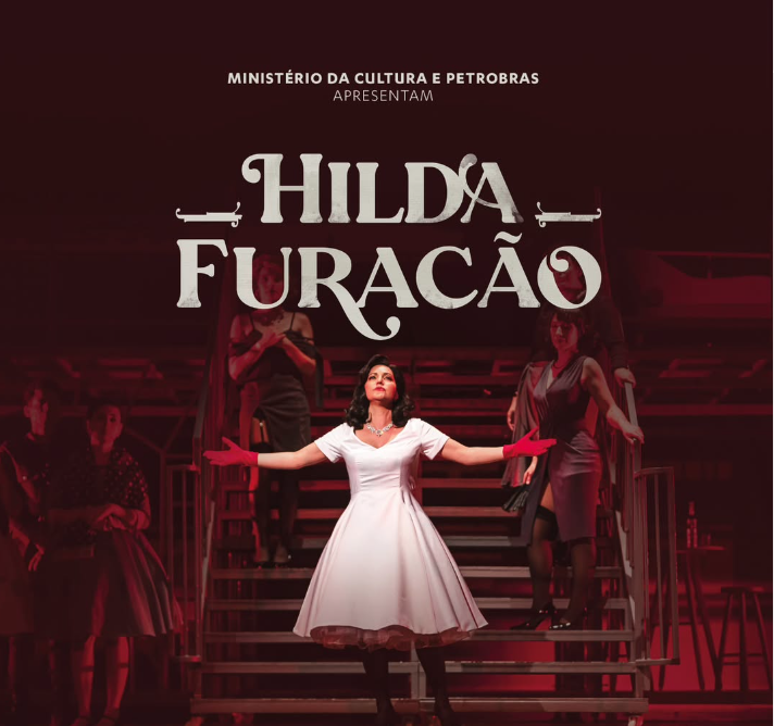 Espetáculo: Hilda Furacão - A Opera 