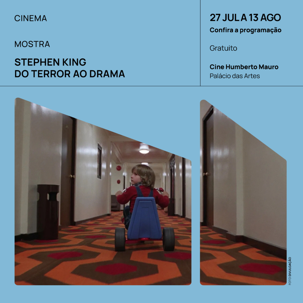 Mostra: “Stephen King: Do Terror ao Drama”