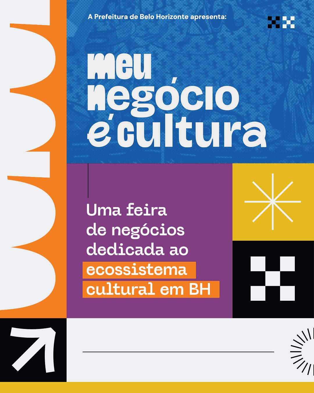 1ª Edição: Feira "Meu Negócio é Cultura"