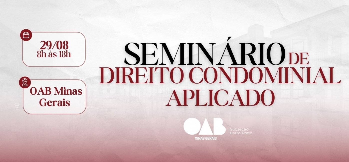 1º Seminário de Direito Condominial Aplicado