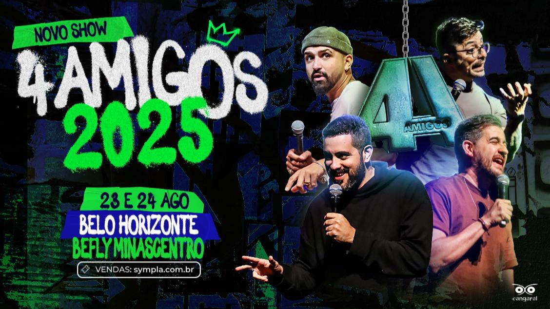Stand-up Comedy: Os 4 amigos 