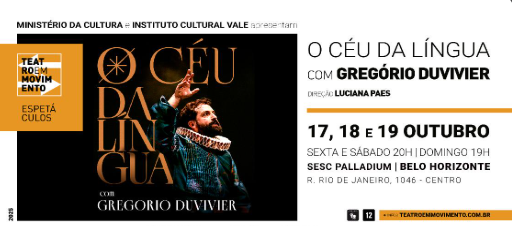 Espetáculo: O Céu da Língua, com Gregório Duvivier