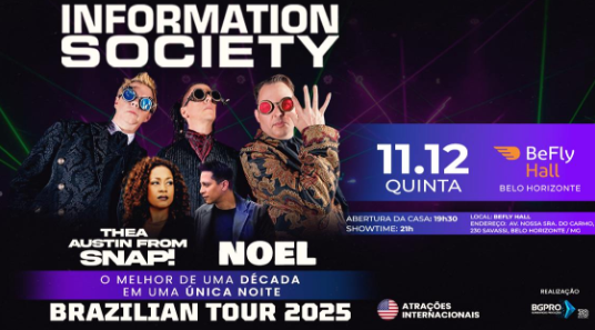 Show: Information Society, Thea Austin (SNAP!) e Noel
