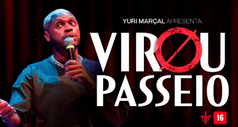 reprodução propria Stand up: Yuri Marçal - Virou Passeio