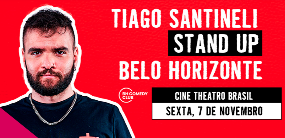 Stand Up: Tiago Santienli