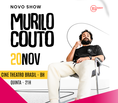 Stand Up: Murilo Couto
