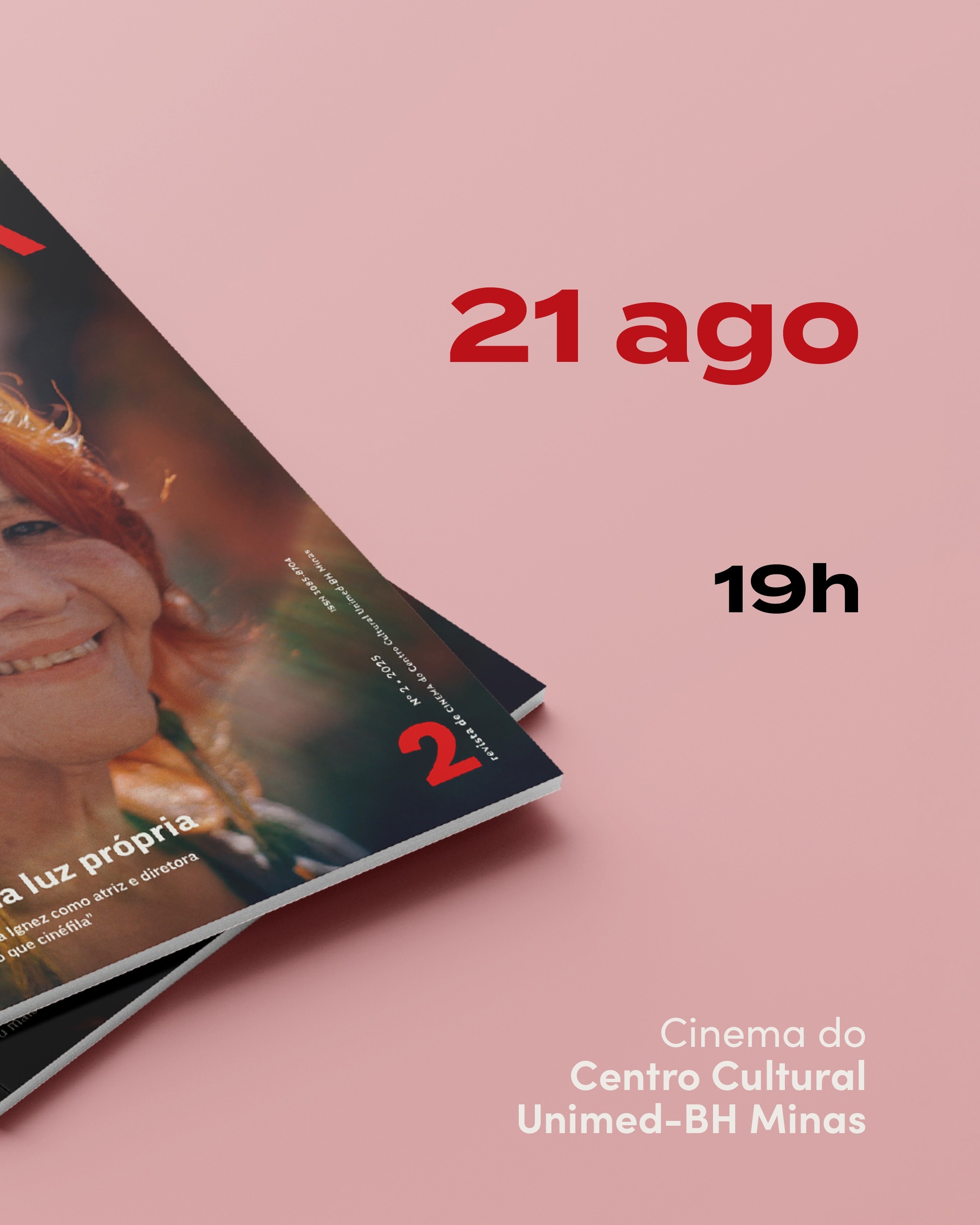 Lançamento da 2ª edição da revista Vai e Vem