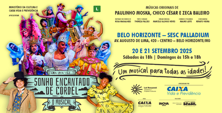 Espetáculo: Sonho Encantado de Cordel, o Musical