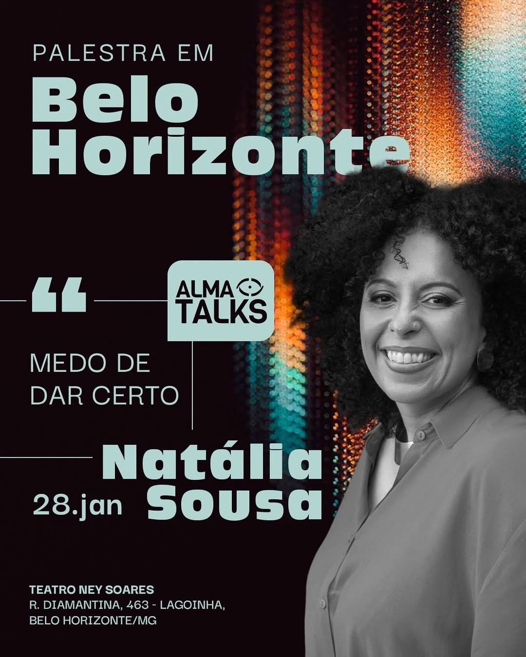 Palestra: “Medo de Dar Certo” de Natália Sousa