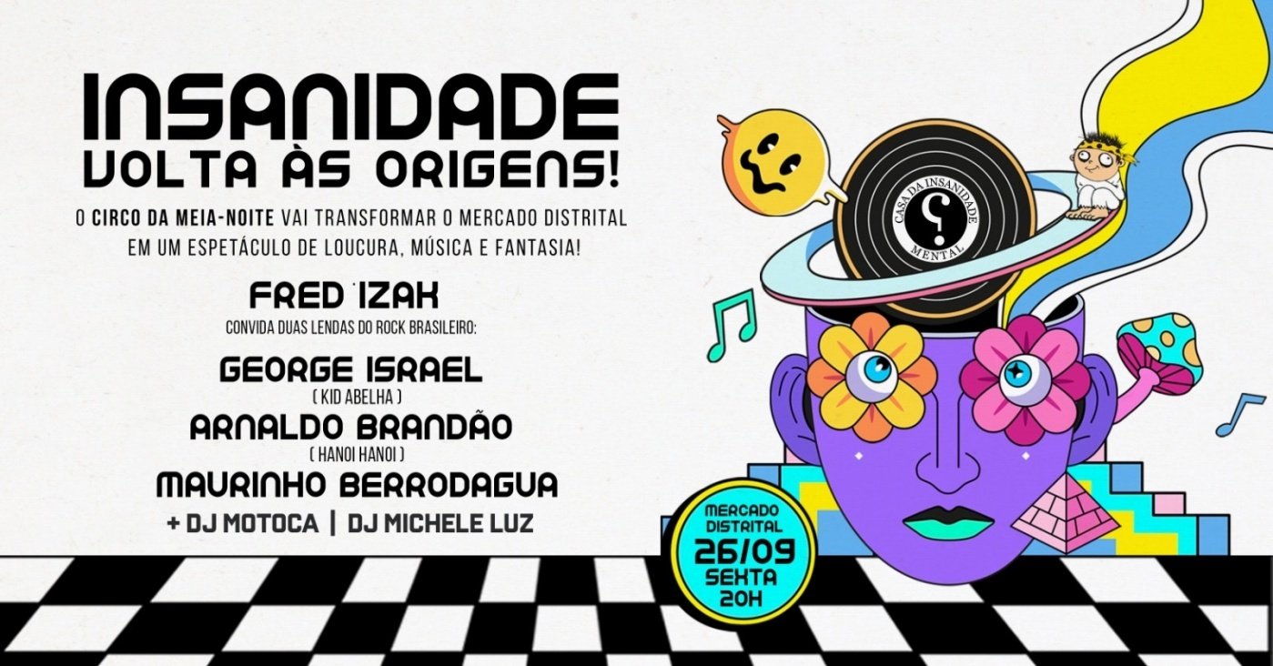 Festa da Insanidade - Volta as Origens