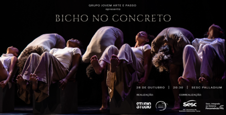 Espetáculo: Bicho no Concreto 