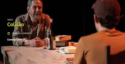 Espetáculo: “Colisão”