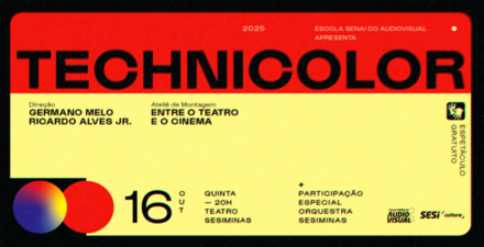 Espetáculo: Technicolor