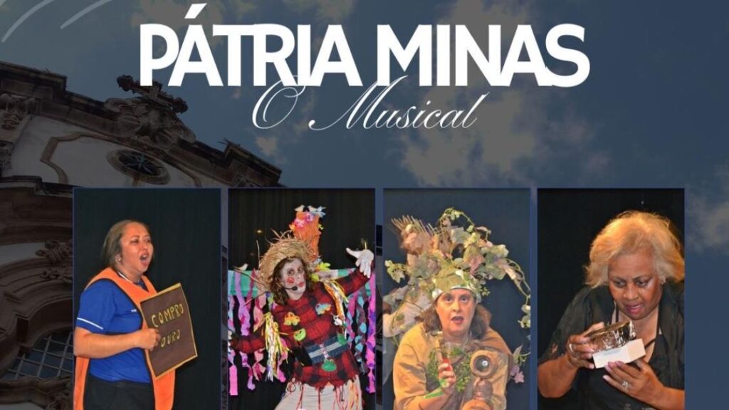 Espetáculo: “Pátria Minas – O Musical”