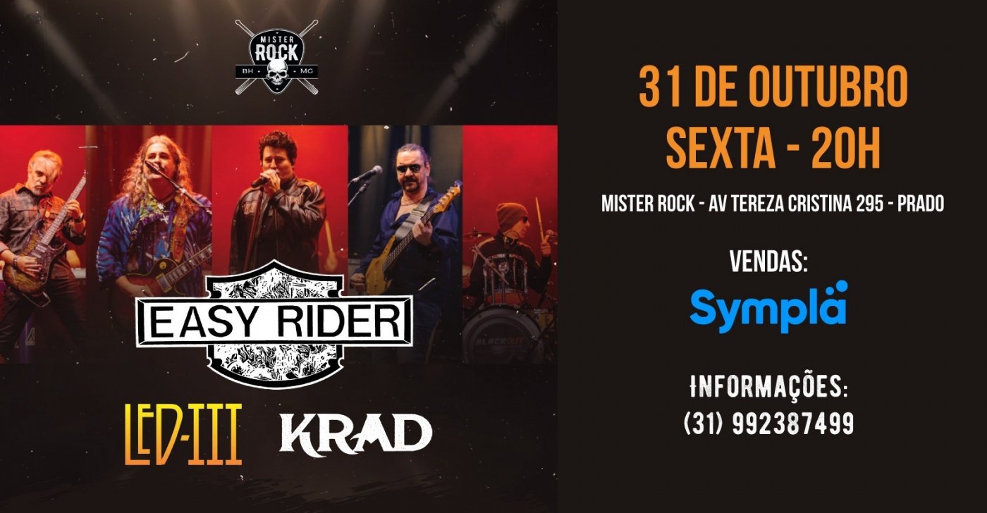 Show de despedida do Easy Rider + Led 3 e Krad