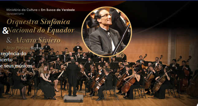 Concerto: Orquestra Sinfônica Nacional do Equador & Alvaro Siviero