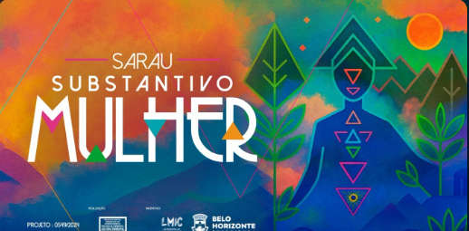 8ª edição: Sarau Substantivo Mulher