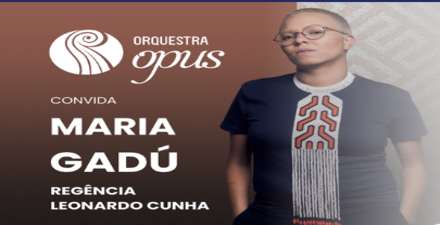 Concerto: Orquestra OPUS convida Maria Gadú