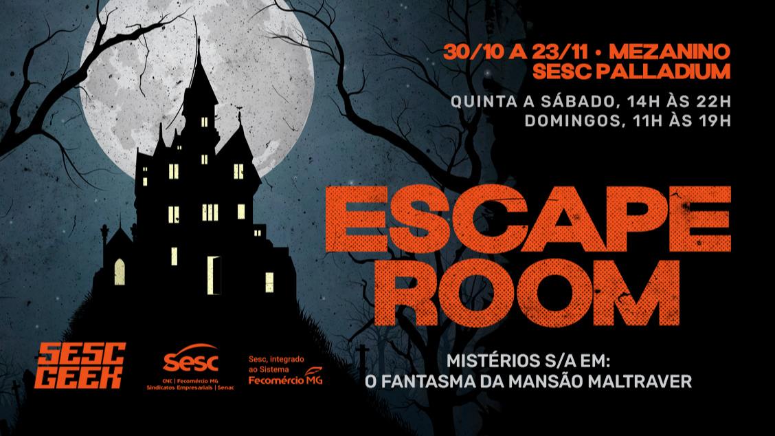 Escape Room - Mistérios S/A: O Fantasma da Mansão Maltraver
