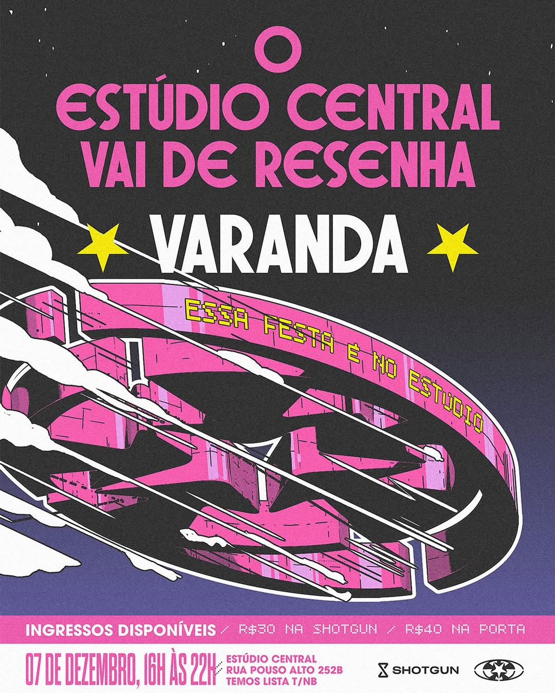 Cartaz oficial com ilustração nas cores rosa e azul, texto escrito: "Estúdio Central vai de resenha" - Varanda"