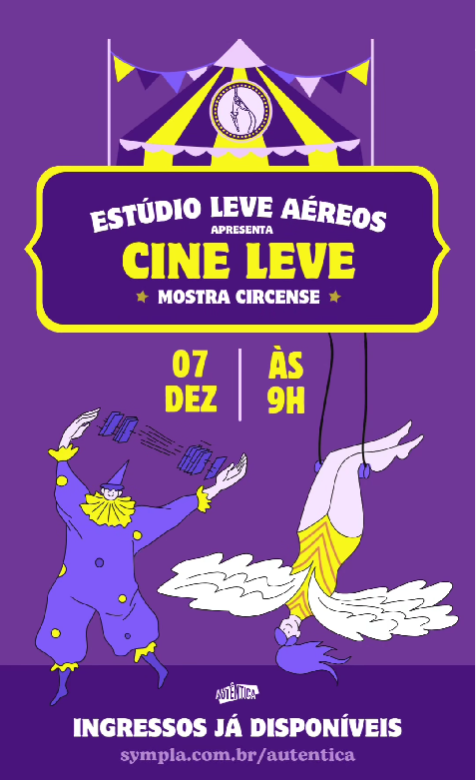 Cartaz colorido com fundo roxo, ilustrações de artistas circenses, textos informando a data e horário 
