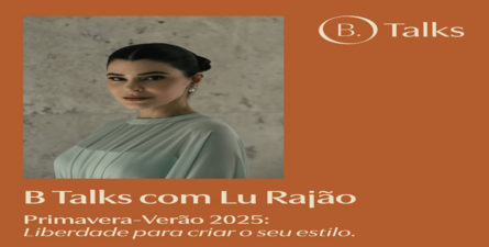 Cartaz divulgação B. Talks com Lu Rajão Primavera-Verão