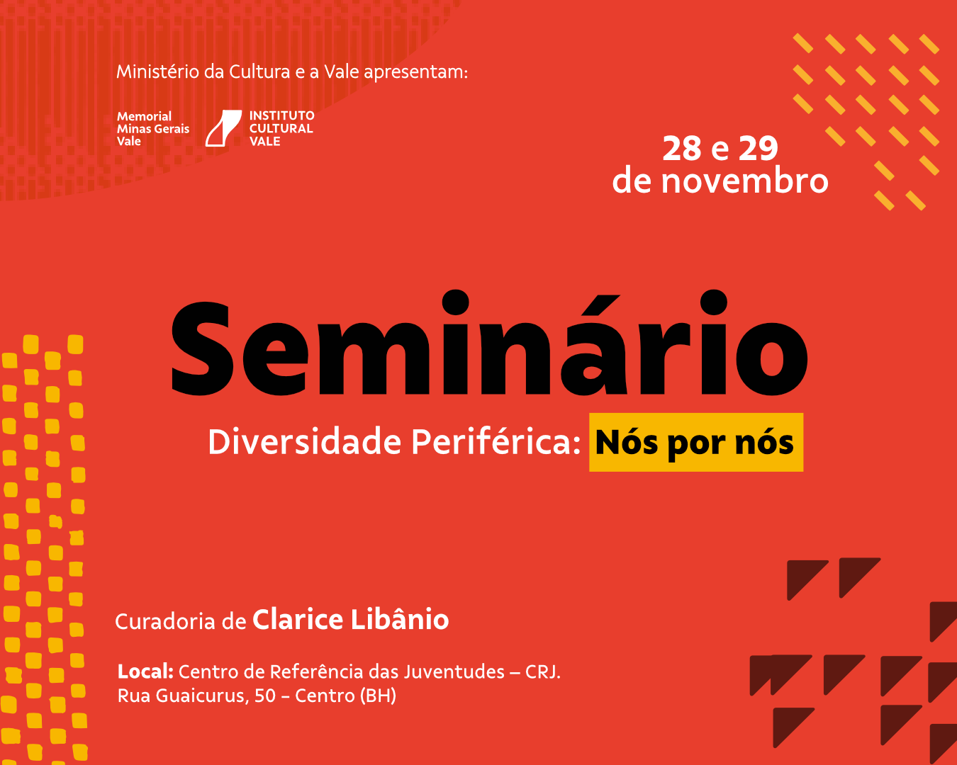Divulgação Oficial Seminário “Nós por Nós – Diversidade Periférica”